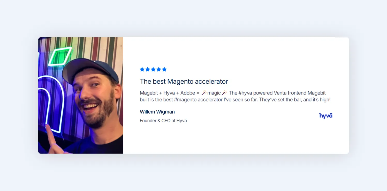 Hyvä founder Willem Wigman praises Magebit's Venta as the best Magento accelerator