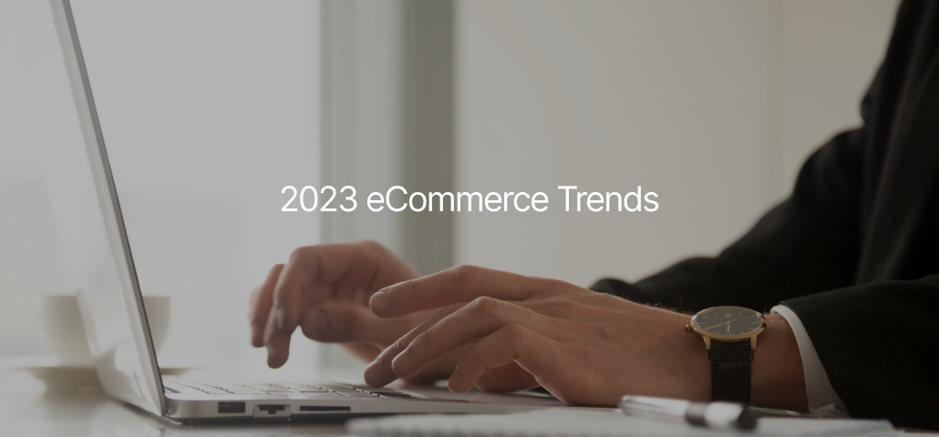 Biggest Ecommerce Trends In 2024 - Magebit Blog